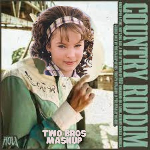 HOL! x Belinda - El Baile Del Sapito x Country Riddim (Two Bros Mashup) [FREE DL]