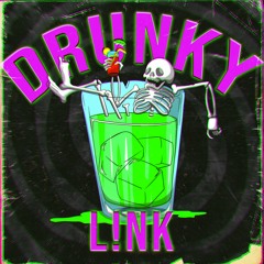 Drunky (Original Mix)