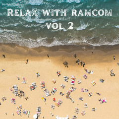 Relax with RamCom 2