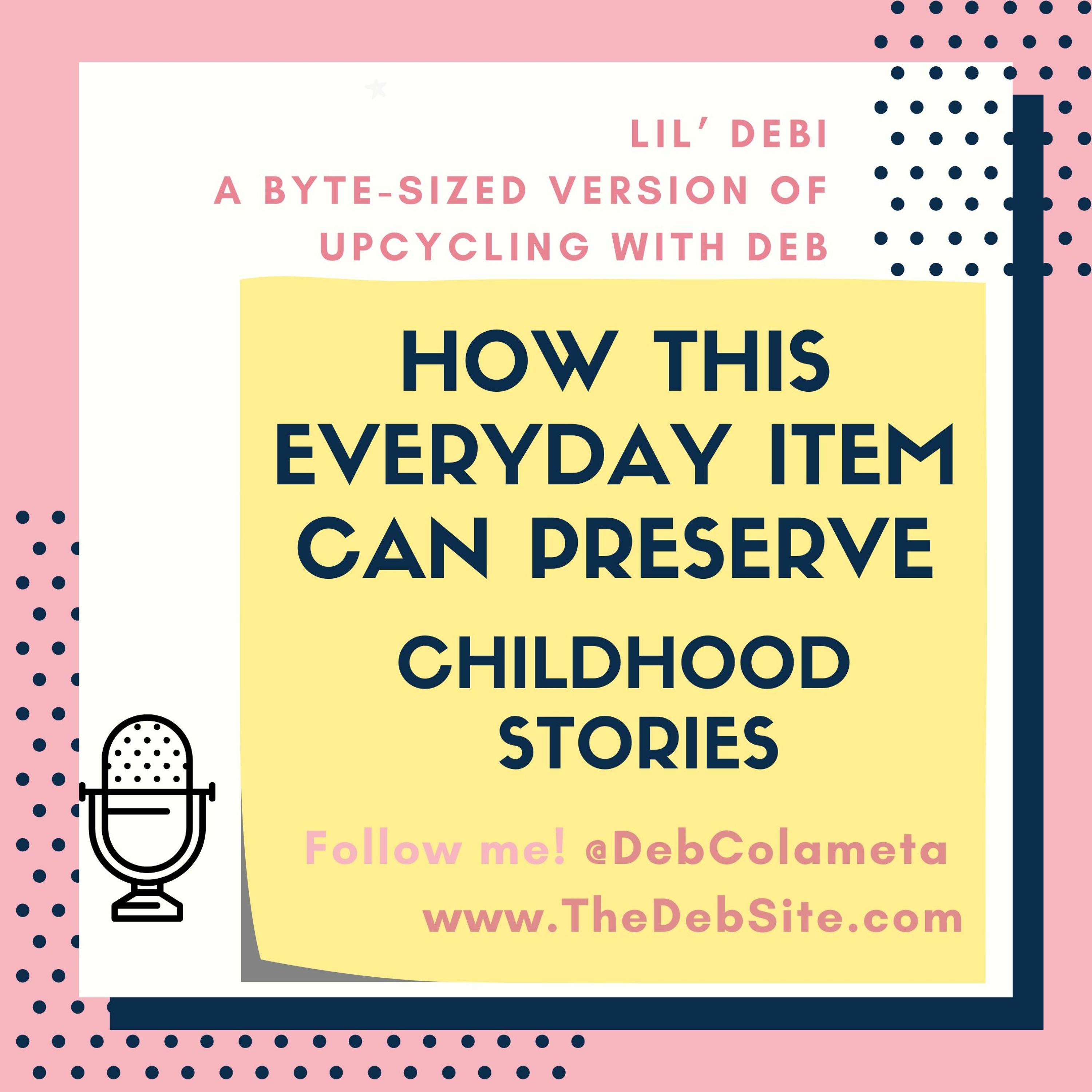 Upcycling with Deb