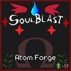 [Deltarune AU - SOULBLAST] Atom Forge