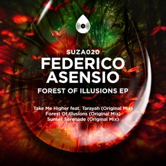 PREMIERE: Federico Asensio ft. Tarayah - Take Me Higher [Suza Records]
