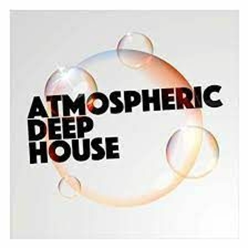 Sound House Deep Pakman 289 Very Very Deep Atmospheric Deep House free download