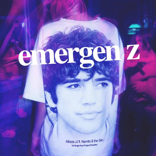 Stream Alireza JJ - EMERGEN Z FT Namito & The Siin by Alireza JJ