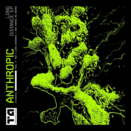 Anthropic - Feel It Too [Premiere]