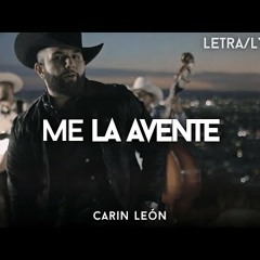 YTM - Carin León - Me La Avente