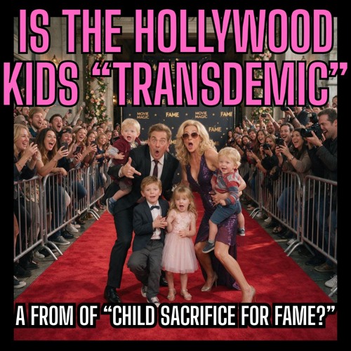 Are Top Hollywood Actors and Entertainers Willingly Sacrificing Their Children To Something Evil?