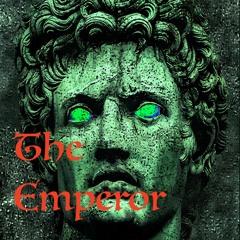 The Emperor