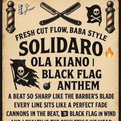 🏴‍☠️ Solidaro – Ola Kiano | Black Flag Anthem 🌊🔥