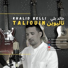 Cover TALIOUIN By KHALID BELLI ( LhAJ BELAID )
