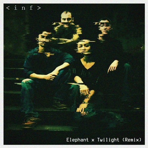 Elephant x Twilight (Remix)