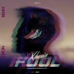 FOOL-Xboxin(Zeion future bass remix )