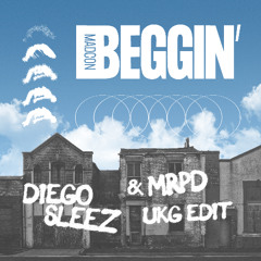 Madcon - Beggin (Diego Sleez & MRPD UKG Edit)