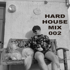 HARD HOUSE MIX 002