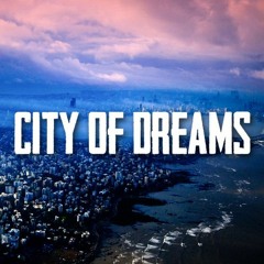 # CITY OF DREAMS 2022 [ RIPAL EP X THE AW ] #SUPER EXCLUSIVE