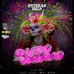 DURO HASTA ABAJO MIXED BY:ESTEBAN RUADJ