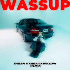 Young Miko - WASSUP (G4BBA & Gerard Hollow Remix)