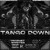 Artwork for TANGO DOWN (feat SINIZTER)