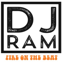 Dj Ram Fire On The Beat