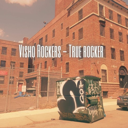 Visho Rockers - True rocker [2023].wav