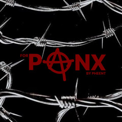 PHEENT - P4NX (ELECTRO PUNK)