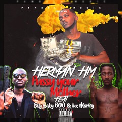 Herman Lemos-PYM(Feat Elly Baby 600 & Lux Marley)
