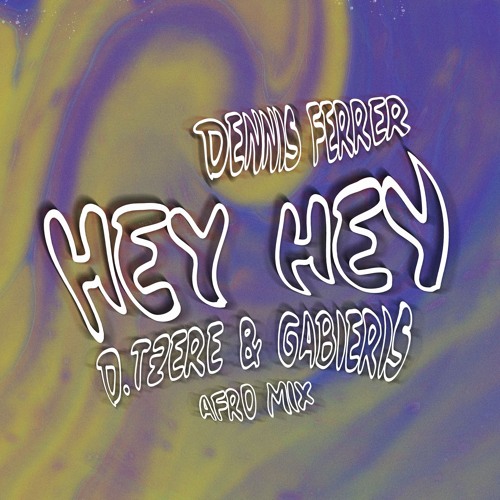 Stream Hey Hey (D.Tzere, Gabieris Afro Mix) [pitched due to