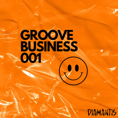 GROOVE BUSINESS 001