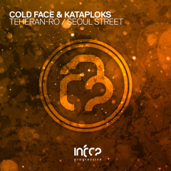 Cold Face & Kataploks - Seoul Street [InfraProgressive] OUT NOW!