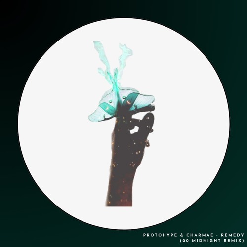 Protohype & Charmae - Remedy (00 Midnight Remix)
