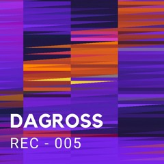 DAGROSS - REC 005