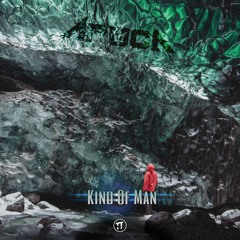 Kind Of Man (Original Mix)