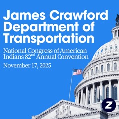 James Crawford of Department of Transportation at National Congress of American Indians