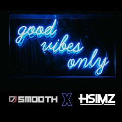 Vibe With Us - Dj Smooth X Hsimz