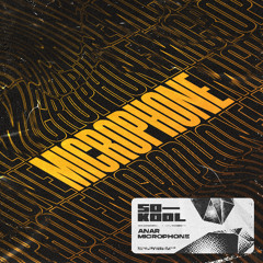 ANAR - Microphone (Extended Mix)