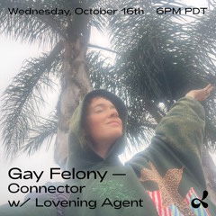 dublab - Connector w/ Lovening Agent (10.16.24)