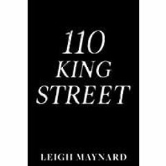 [PDF][Download] 110 King Street: Driven by Despair #2 (Driven by Despair Series)