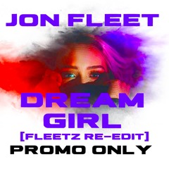 DReAM GiRL [FLEETZ Re - EDiT PrOmO OnLy]