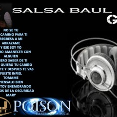 SALSA BAUL NO CONVENCIONAL DJ SCOTT POISON TU VENENO MUSICAL