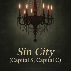 Sin City (Capital S, Capital C)(1) #Soulful R&B