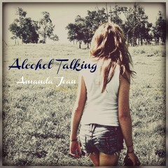 Alcohol Talking