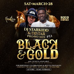 DJSTARKIDD X DJSTAR - BLACK AND GOLD PROMO MIX .PT.1