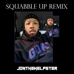 squabble Up Remix