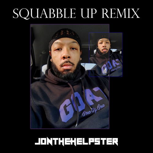 squabble Up Remix