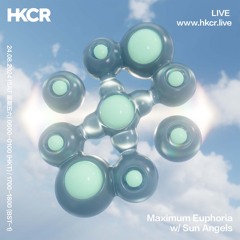 Maximum Euphoria w/ Sun Angels - 24/08/2024