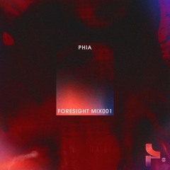 PHIA | FORESIGHT MIX001