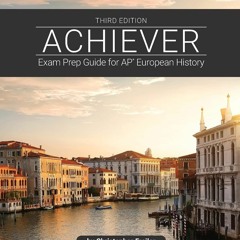 [PDF] ACHIEVER: Exam Prep Guide for AP European History {fulll|online|unlimite)