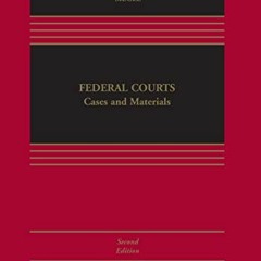 [VIEW] [EPUB KINDLE PDF EBOOK] Federal Courts (Aspen Casebook Series) by  Michael L. Seigel 📪
