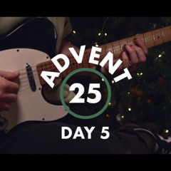 Advent Calendar - Day 5