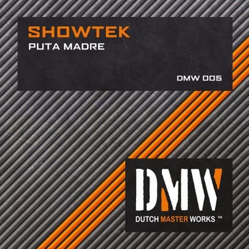 Showtek - Puta Madre (Haaradak Hard Techno Edit)